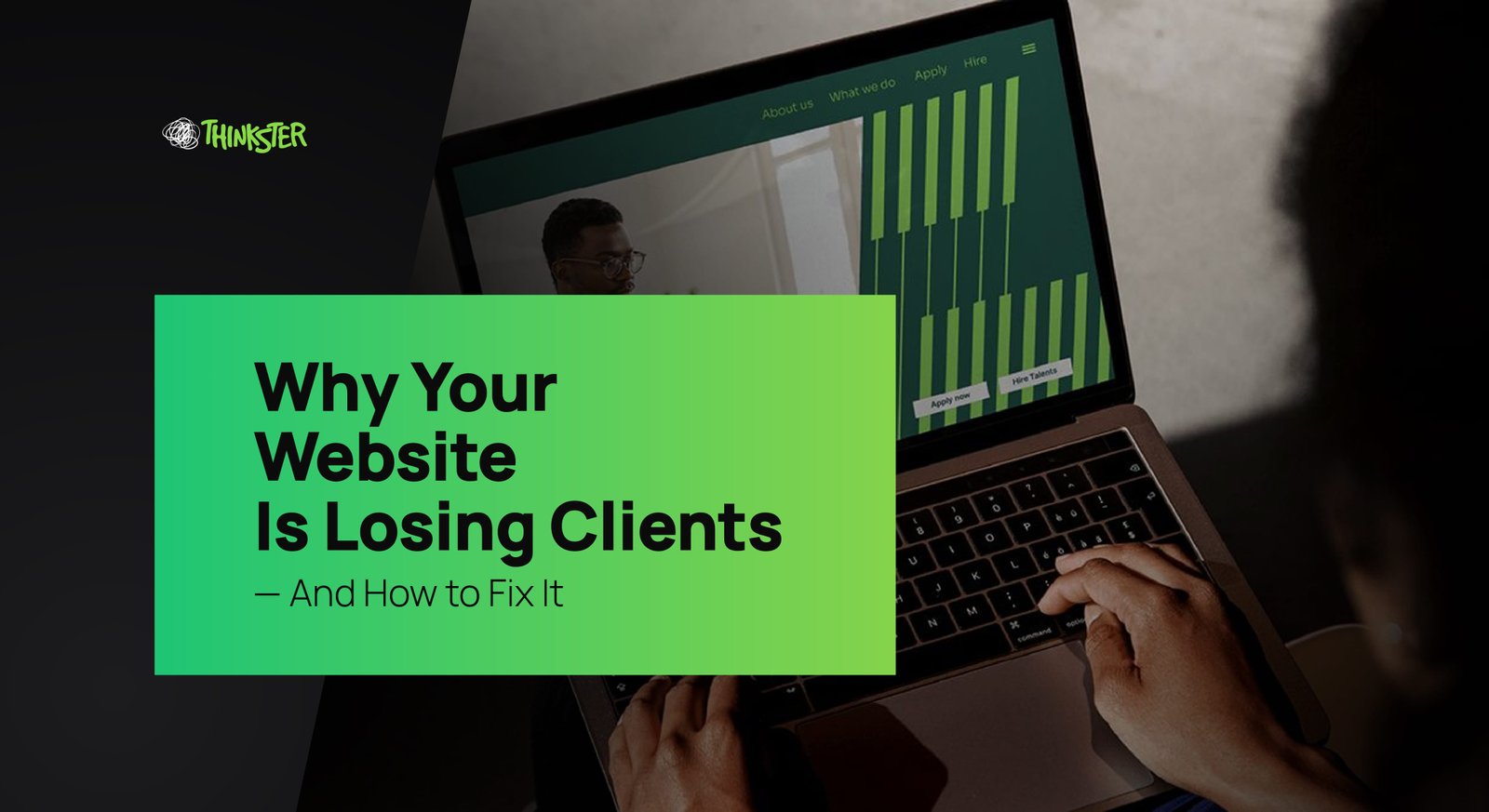 Why your website is losing clients
