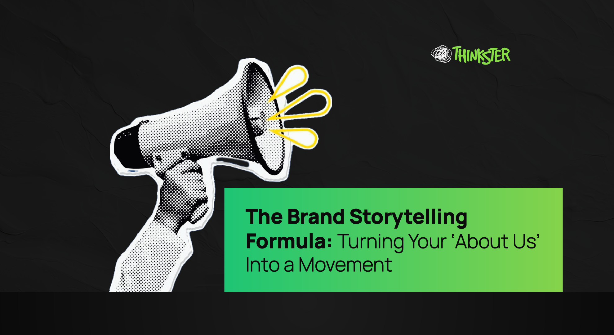 Illustration of a hand holding a megaphone with bold graphic accents, symbolizing powerful brand storytelling and audience communication — representing Thinkster’s creative approach to branding and narrative strategy.