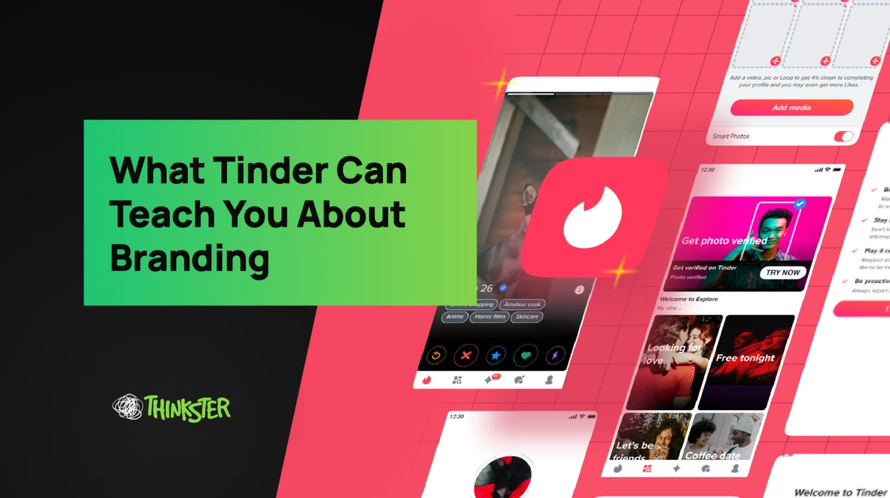 Creative digital banner featuring Tinder’s app interface and branding elements, illustrating how user engagement design and emotional storytelling influence brand strategy — representing Thinkster’s insights on modern branding and digital experience.