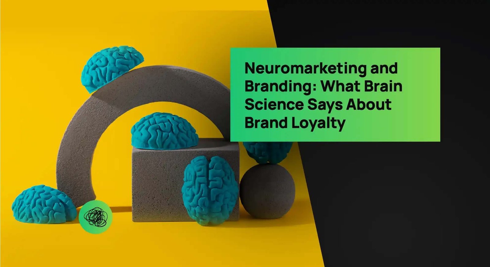 A creative conceptual visual featuring blue 3D brain models placed on geometric blocks against a vivid yellow background, with the headline “Neuromarketing and Branding: What Brain Science Says About Brand Loyalty.” The design represents how Thinkster blends psychology, creativity, and strategy to build emotionally intelligent brands.