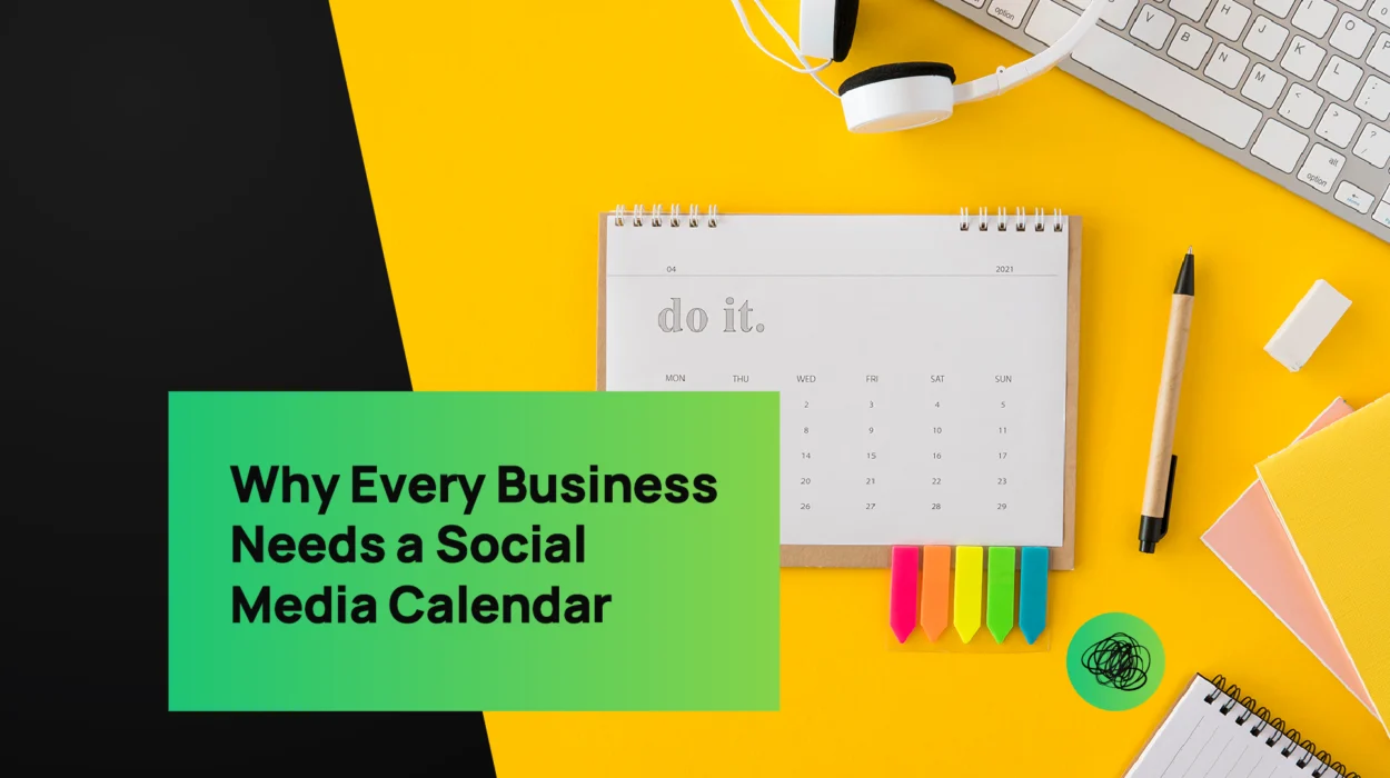 A creative flat-lay image featuring a minimalist calendar, colorful markers, notebook, and pen on a bright yellow background, paired with the text “Why Every Business Needs a Social Media Calendar.” The visual represents Thinkster’s structured yet creative approach to social media planning and content strategy.
