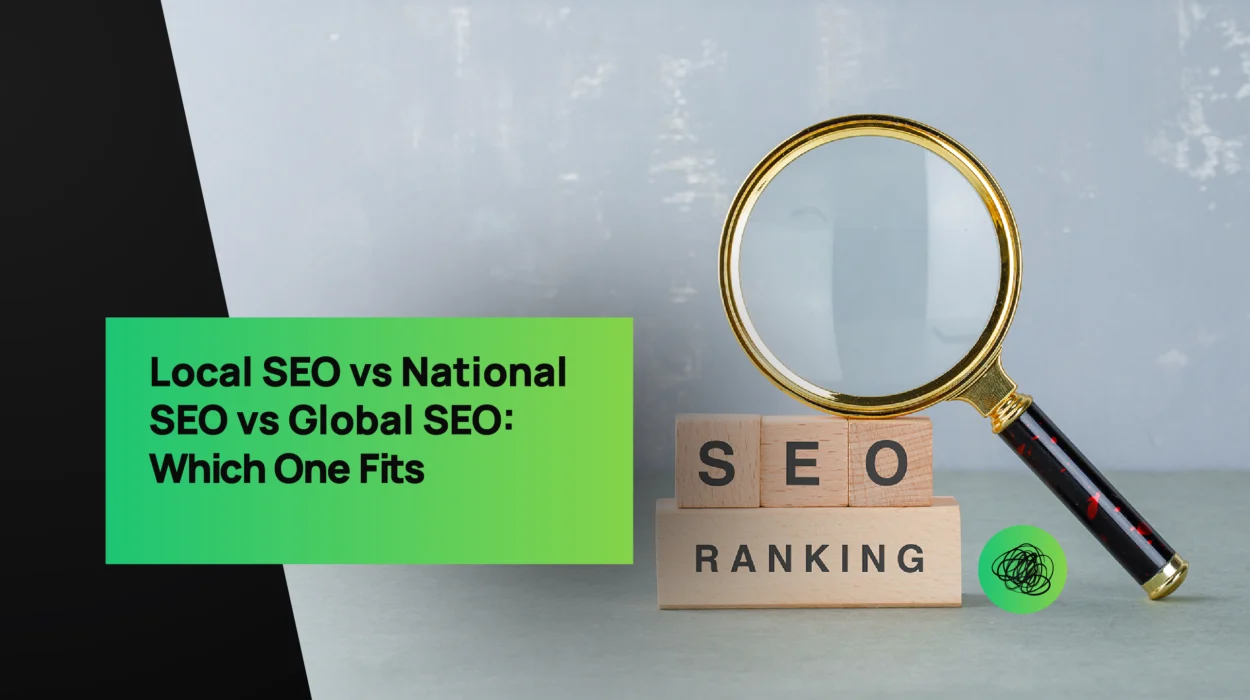 Magnifying glass highlighting wooden blocks spelling “SEO Ranking” — representing the comparison between Local SEO, National SEO, and Global SEO strategies for businesses.