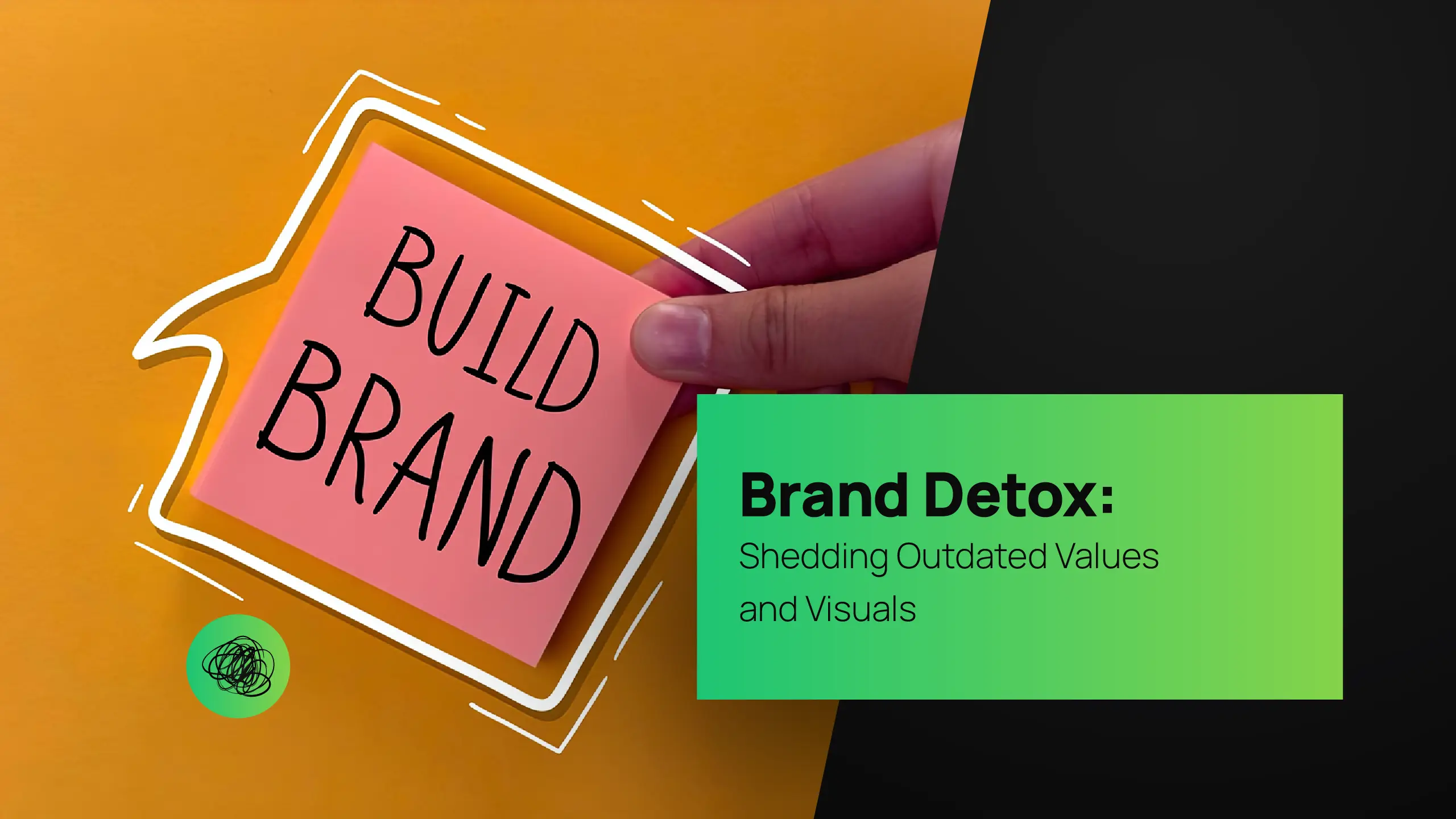 Close-up of a hand holding a sticky note reading “Build Brand” on a bright orange background, symbolizing brand transformation and strategy evolution at Thinkster, a creative branding and digital marketing agency in India.