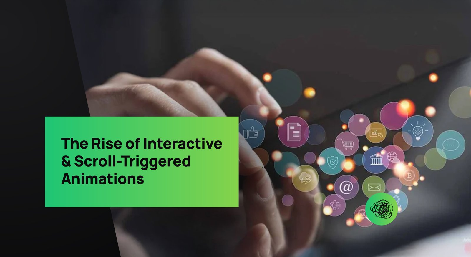 Person interacting with a tablet surrounded by colorful digital icons — representing interactive, scroll-triggered animations and engaging web experiences.