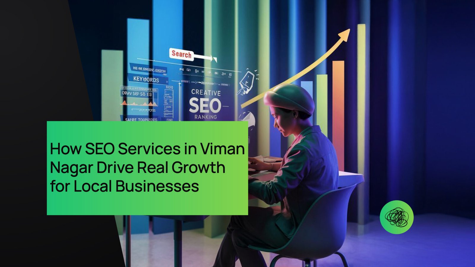 How SEO Services in Viman Nagar Drive Real Growth for Local Businesses
