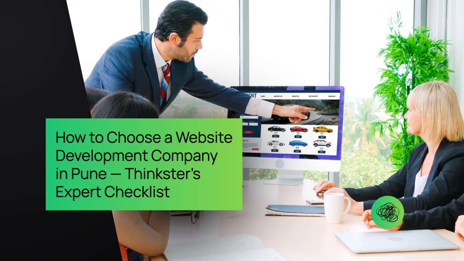 How to Choose a Website Development Company in Pune Thinksters Expert Checklist