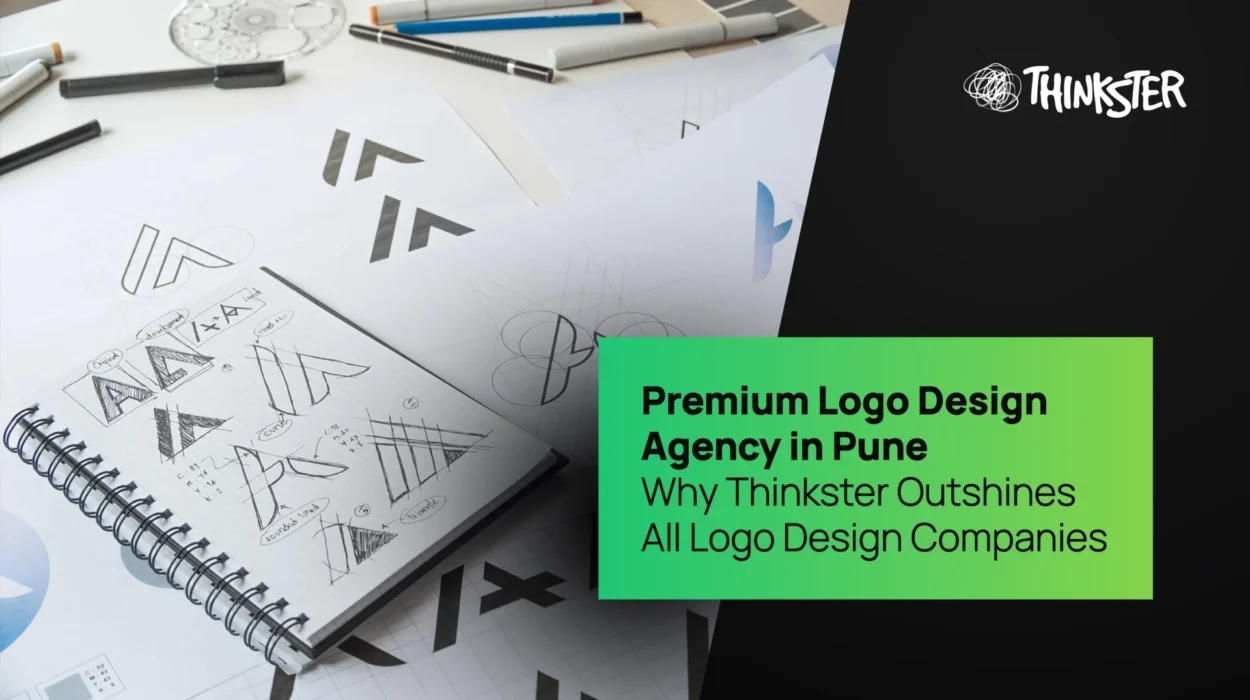 Premium Logo Design Agency in Pune – Why Thinkster Outshines All Logo Design Companies