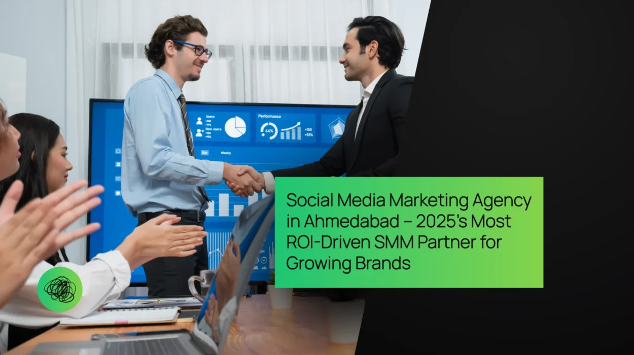 Social Media Marketing Agency in Ahmedabad – 2025’s Most ROI-Driven SMM Partner for Growing Brands