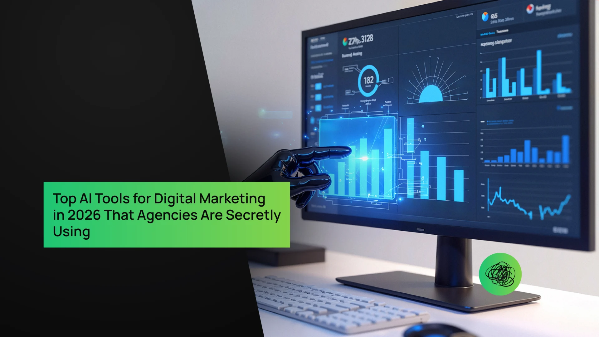 Top AI Tools for Digital Marketing in 2026 That Agencies Are Secretly Using