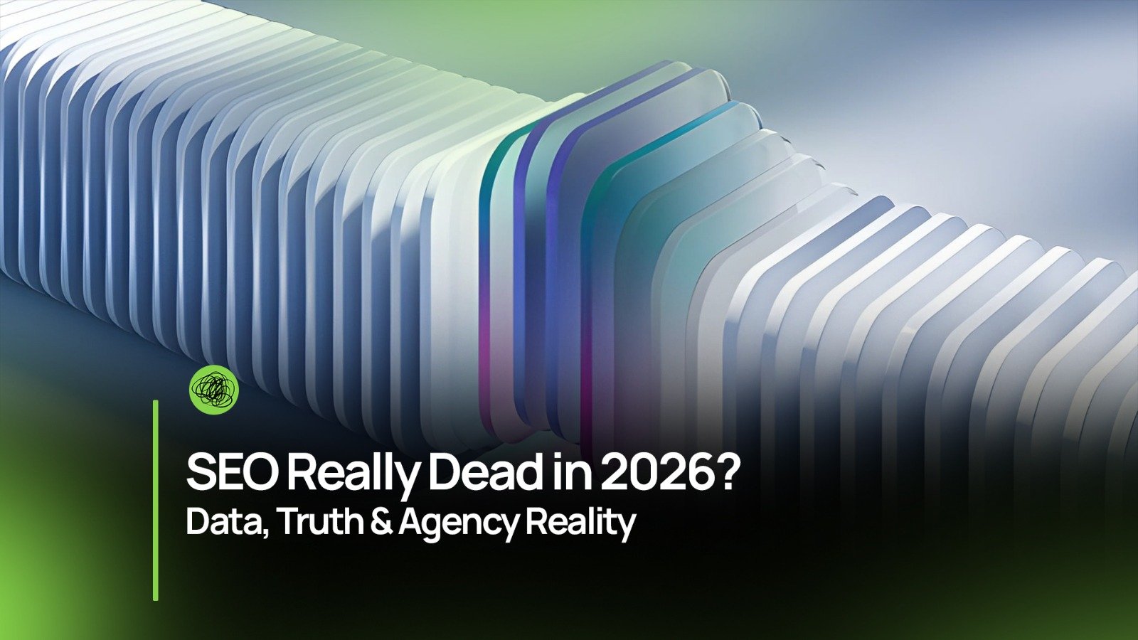 SEO Really Dead in 2026 Data Truth Agency Reality
