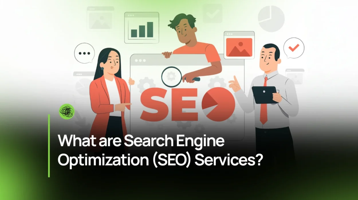 What are Search Engine Optimization (SEO) Services