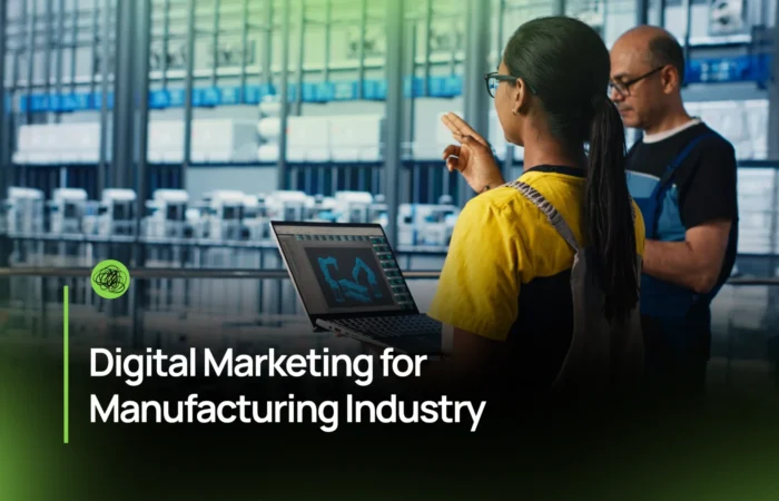 Digital Marketing for Manufacturing Industry
