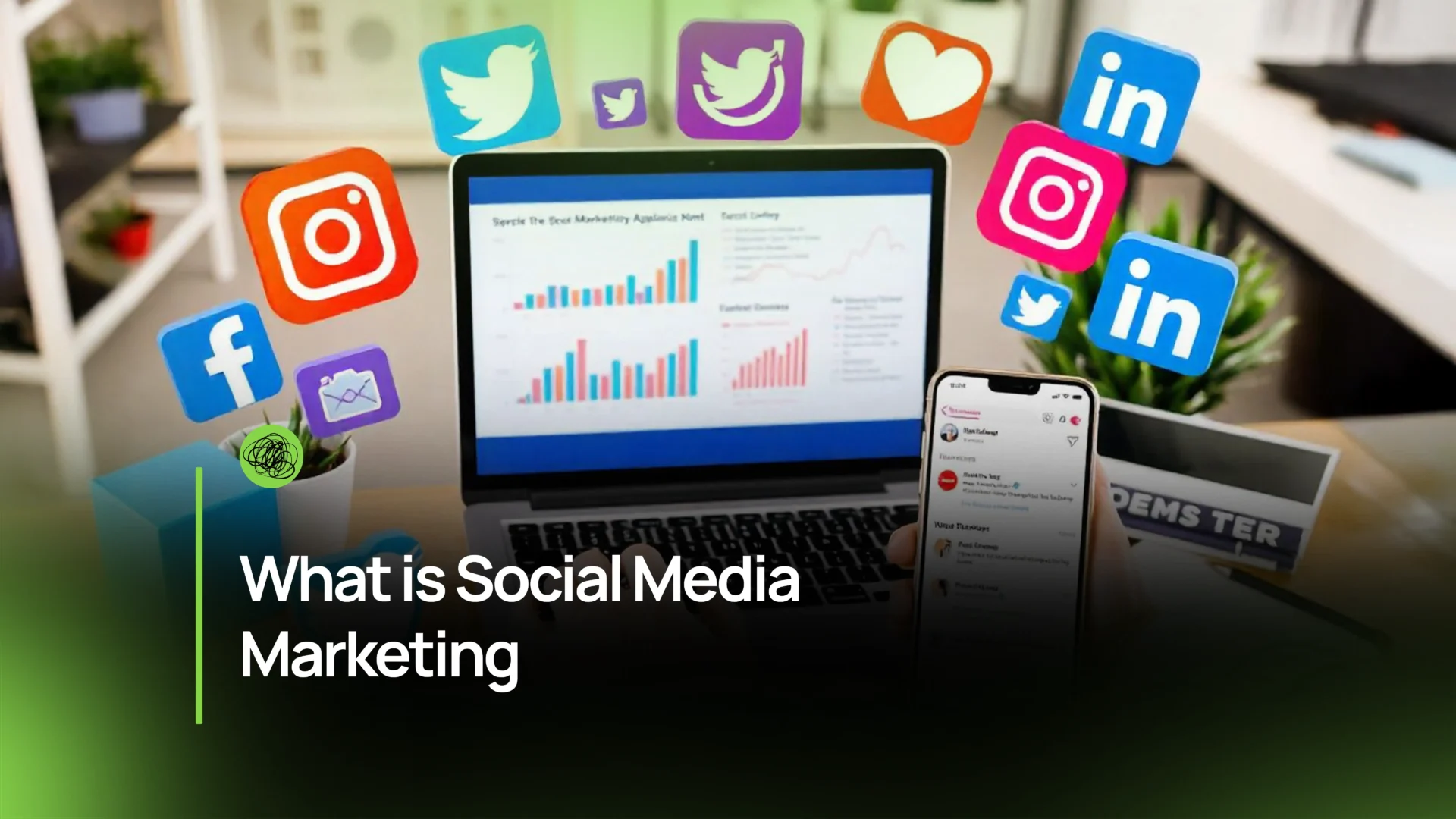 What is Social Media Marketing